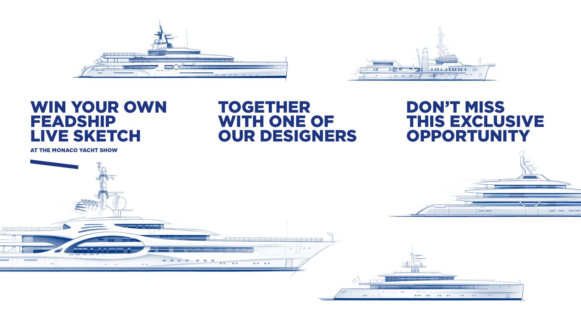 Win your own Feadship live sketch together with one of our designers